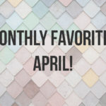 monthly favorites