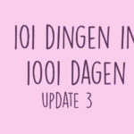 update 101 dingen in 1001 dagen
